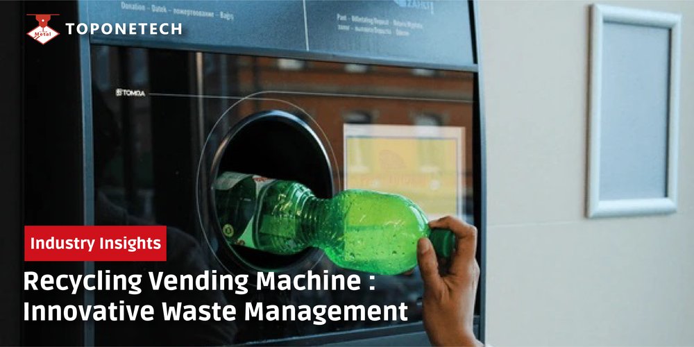 Recycling Vending Machine