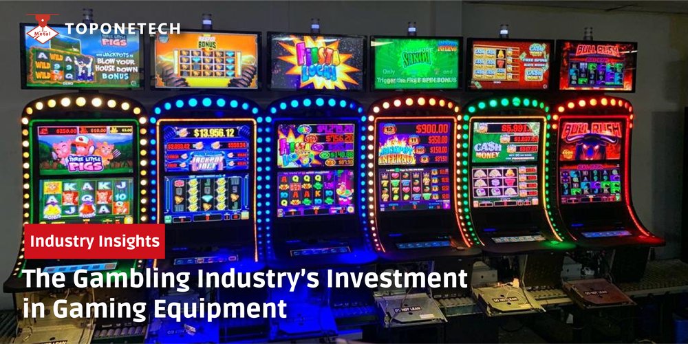 The Gambling Industry’s Investment