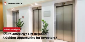 South America's Lift Demand