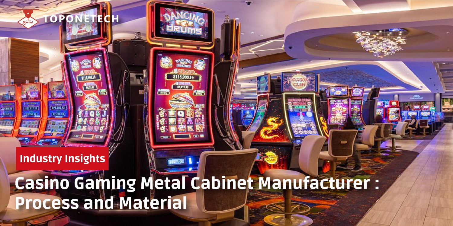 Casino Gaming Metal Cabinet Manufacturer