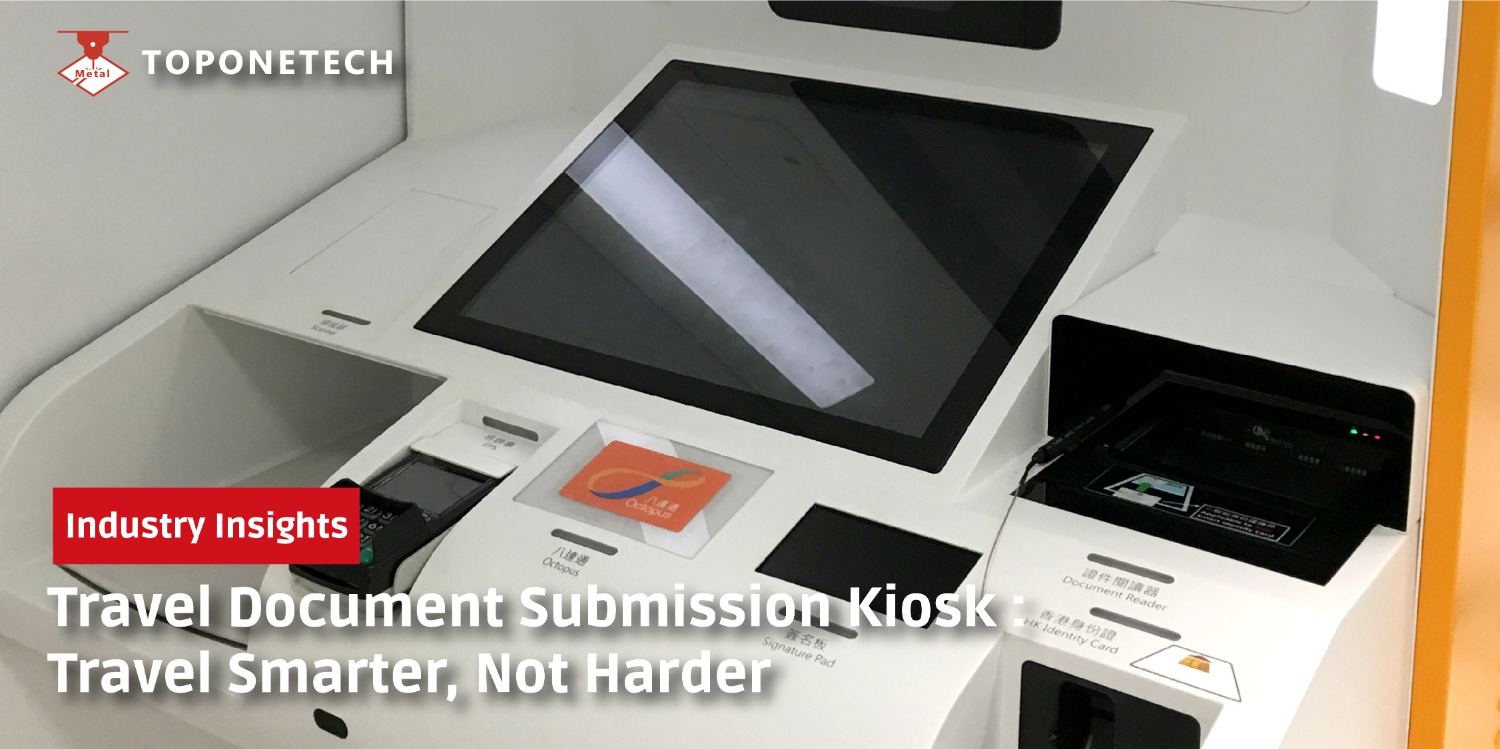 Travel Document Submission Kiosk