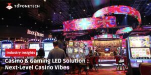 Casino & Gaming LED Solution