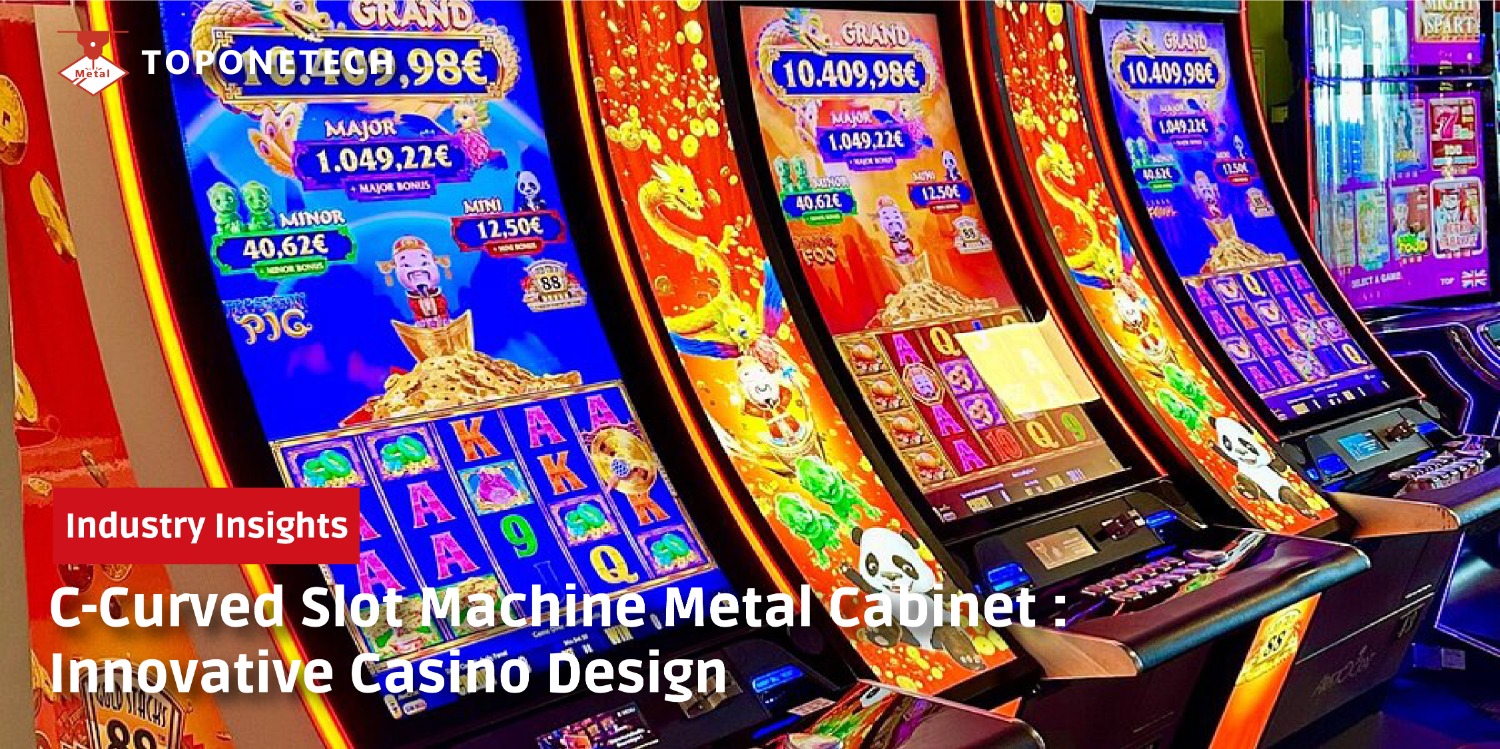 C-Curved Slot Machine Metal Cabinet
