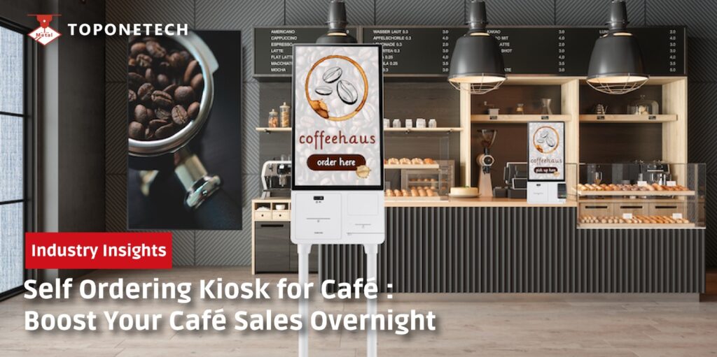 Self Ordering Kiosk for Café