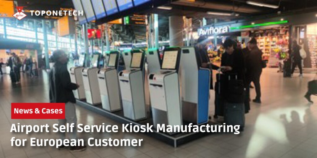 Airport Self Service Kiosk Manufacturing
