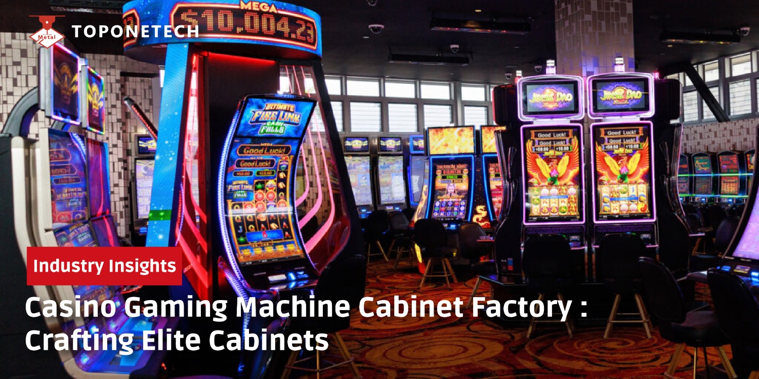 Casino Gaming Machine Cabinet Factory