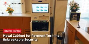 Metal Cabinet for Payment Terminal