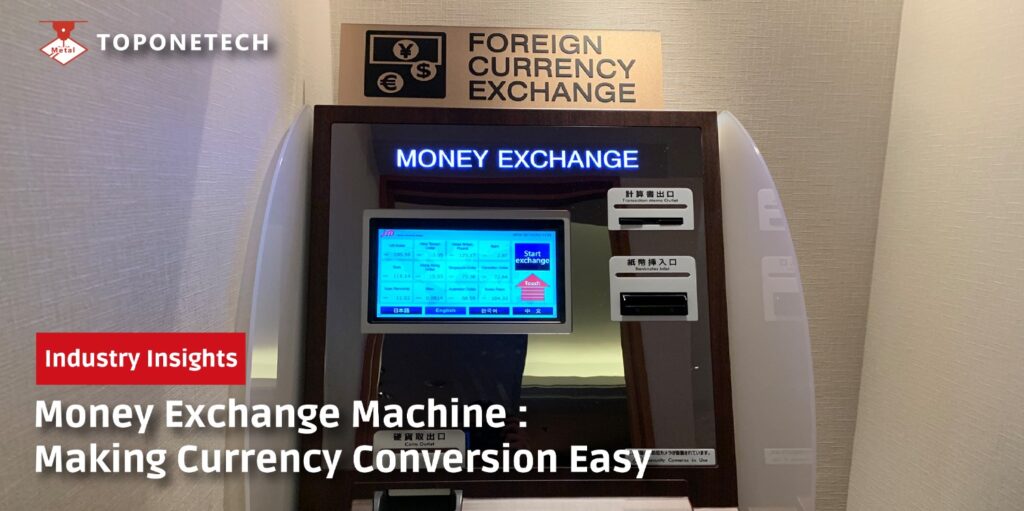 Money Exchange Machine