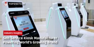 Self-Service Kiosk Manufacturer