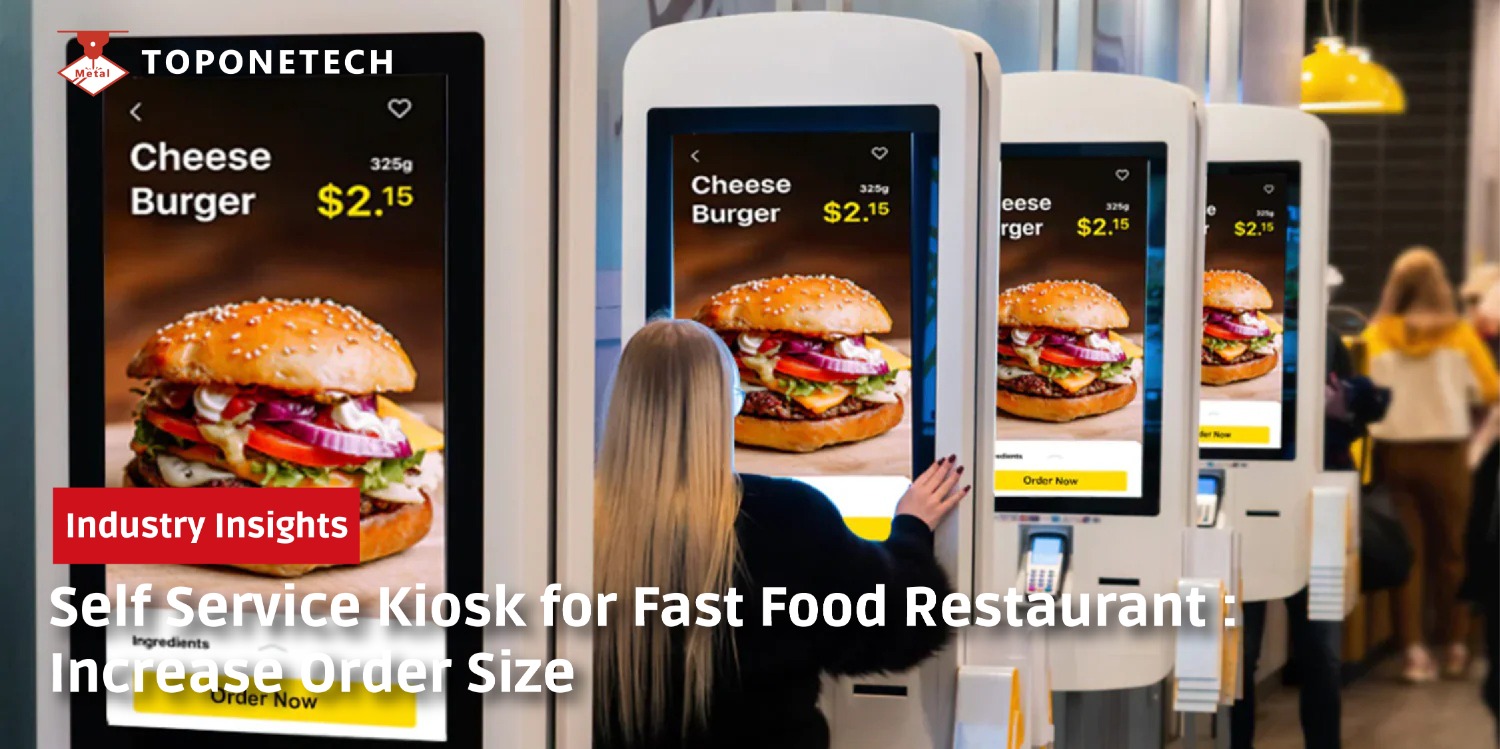 Self Service Kiosk for Fast Food Restaurant