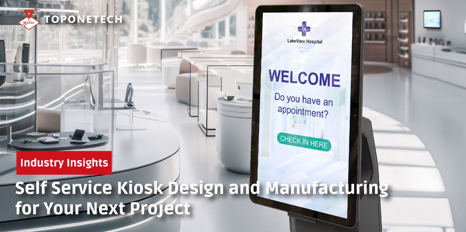 Self Service Kiosk Design and Manufacturing